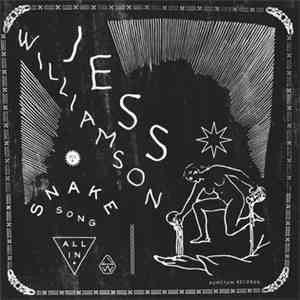 Jess Williamson, RF Shannon - Snake Song / How The Moon Knew The Night