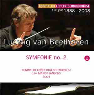 Koninklijk Concertgebouworkest o.l.v. Mariss Jansons - Ludwig van Beethoven ...