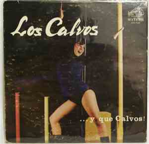 Los Calvos - Y Que Calvos