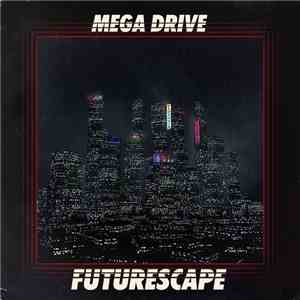 Mega Drive - Futurescape