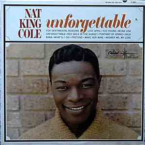 Nat King Cole - Unforgettable