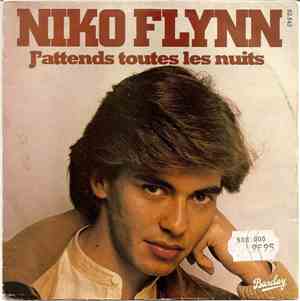 Niko Flynn - J'attends Toutes Les Nuits