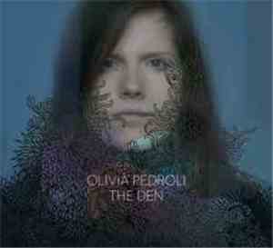 Olivia Pedroli - The Den
