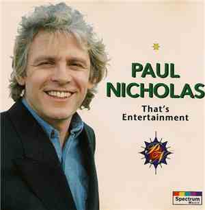 Paul Nicholas - That's Entertainment