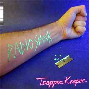 Radio Shock - Trapper Keeper