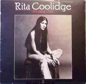 Rita Coolidge - It's Only Love
