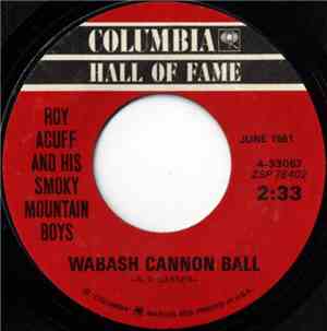 Roy Acuff And His Smoky Mountain Boys - Wabash Cannon Ball / Great Speckle  ...