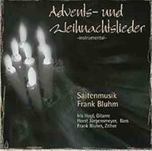 Saitenmusik Frank Bluhm - Advents- und Weihnachtslieder -instrumental-