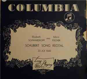 Schubert - Elisabeth Schwarzkopf, Edwin Fischer - Schubert Song Recital