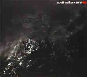 Scott Walker + Sunn O))) - Soused