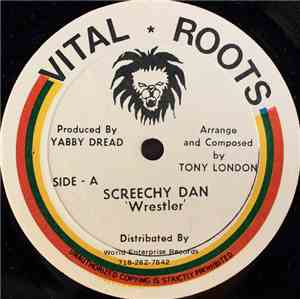 Screechy Dan - Wrestler