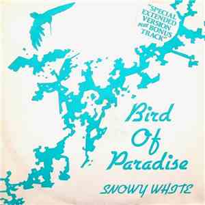 Snowy White - Bird Of Paradise