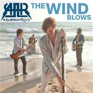 The All-American Rejects - The Wind Blows