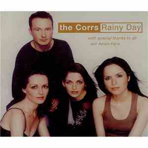 The Corrs - Rainy Day