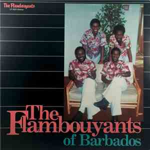 The Flambouyants - The Flambouyants Of Barbados