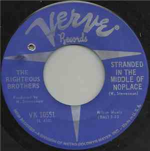 The Righteous Brothers - Been So Nice / Stranded In The Middle Of No Place