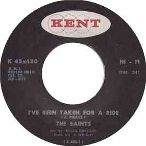 The Saints  - I've Been Taken For a Ride