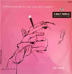 The Stan Getz Quintet - Interpretations By The Stan Getz Quintet