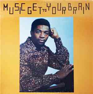 Various - Music Get To Your Brain