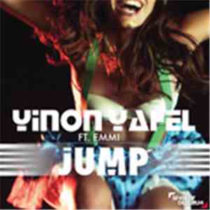 Yinon Yahel Feat. Emmi - Jump