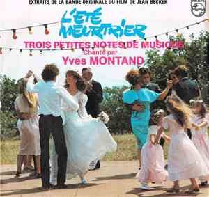 Yves Montand, Georges Delerue - L'Été Meutrier - Extraits De La Bande Origi ...