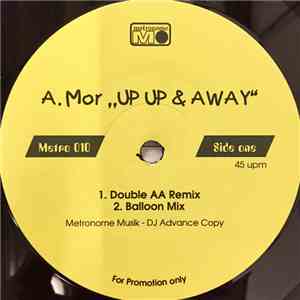 A:Mor - Up, Up And Away
