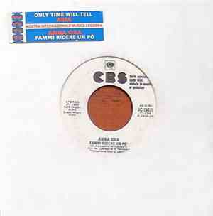 Anna Oxa / Asia - Fammi Ridere Un Po' / Only Time Will Tell
