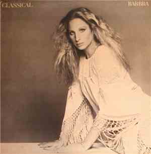 Barbra Streisand - Classical ... Barbra
