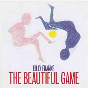 Billy Franks - The Beautiful Game