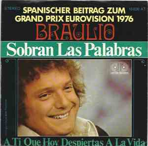 Braulio - Sobran Las Palabras