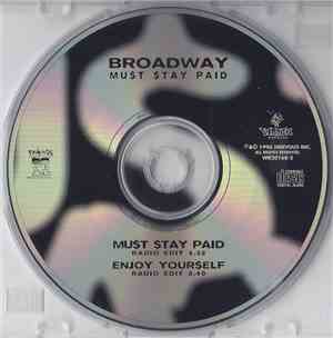 Broadway - Mu$t $tay Paid