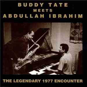 Buddy Tate Meets Abdullah Ibrahim - Buddy Tate Meets Abdullah Ibrahim