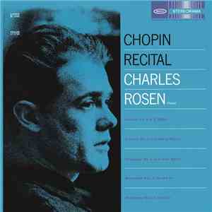 Charles Rosen - Chopin Recital