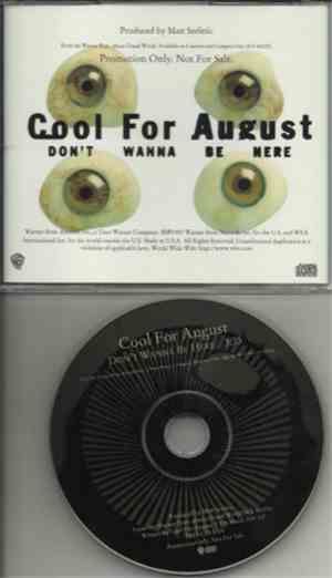 Cool For August - Don't Wanna Be Here
