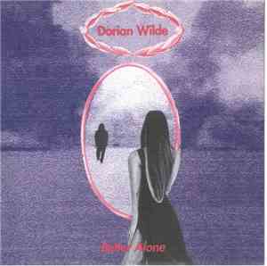 Dorian Wilde - Better Alone
