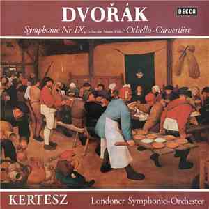 Dvořák - Kertesz, Londoner Symphonie-Orchester - Symphonie Nr. IX, »Aus Der ...
