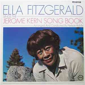 Ella Fitzgerald - Ella Fitzgerald Sings The Jerome Kern Song Book
