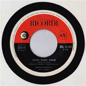 Emilio Pericoli Con I Robby's - Ciao, Baby, Ciao (Angel Of Love)