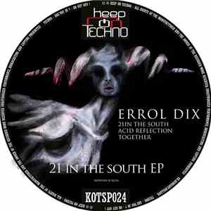 Errol Dix - 21 In The South