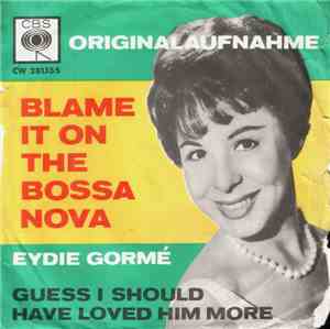 Eydie Gormé - Blame It On The Bossa Nova