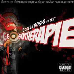 Gossenboss Mit Zett - Gossentherapie