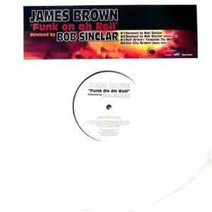 James Brown - Funk On Ah Roll
