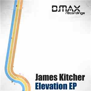 James Kitcher - Elevation EP