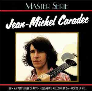 Jean-Michel Caradec - Master Serie