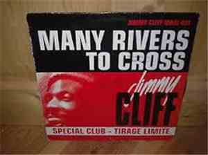 Jimmy Cliff - Many Rivers To Cross (Special Club - Tirage Limite)