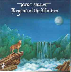 Joerg Strawe - Legend Of The Wolves