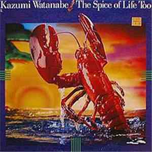 Kazumi Watanabe - The Spice Of Life Too