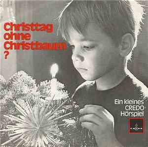 Kurt Rommel - Christtag Ohne Christbaum?