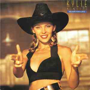 Kylie Minogue - Never Too Late
