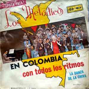 Los Melódicos - En Colombia Con Todos Los Ritmos
